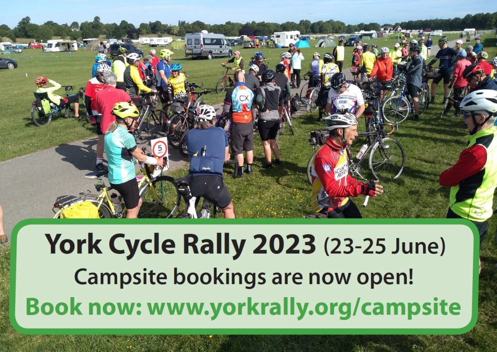 York Cycle Rally 2023 Going ahead and campsite bookings now open The